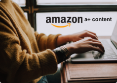 How Amazon A+ Content Benefits Your Business